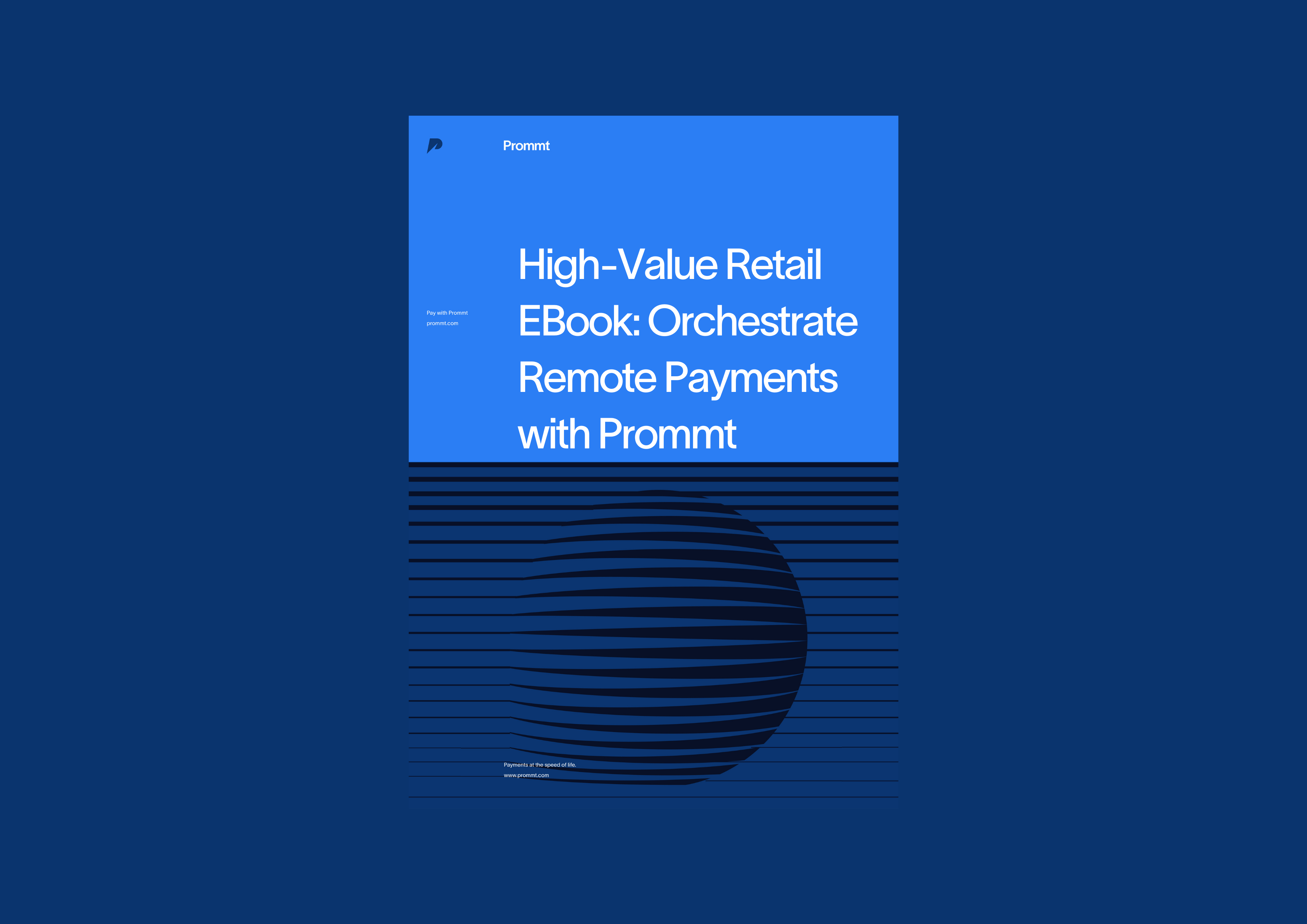 High-Value Retail EBook: Orchestrate Remote Payments with Prommt