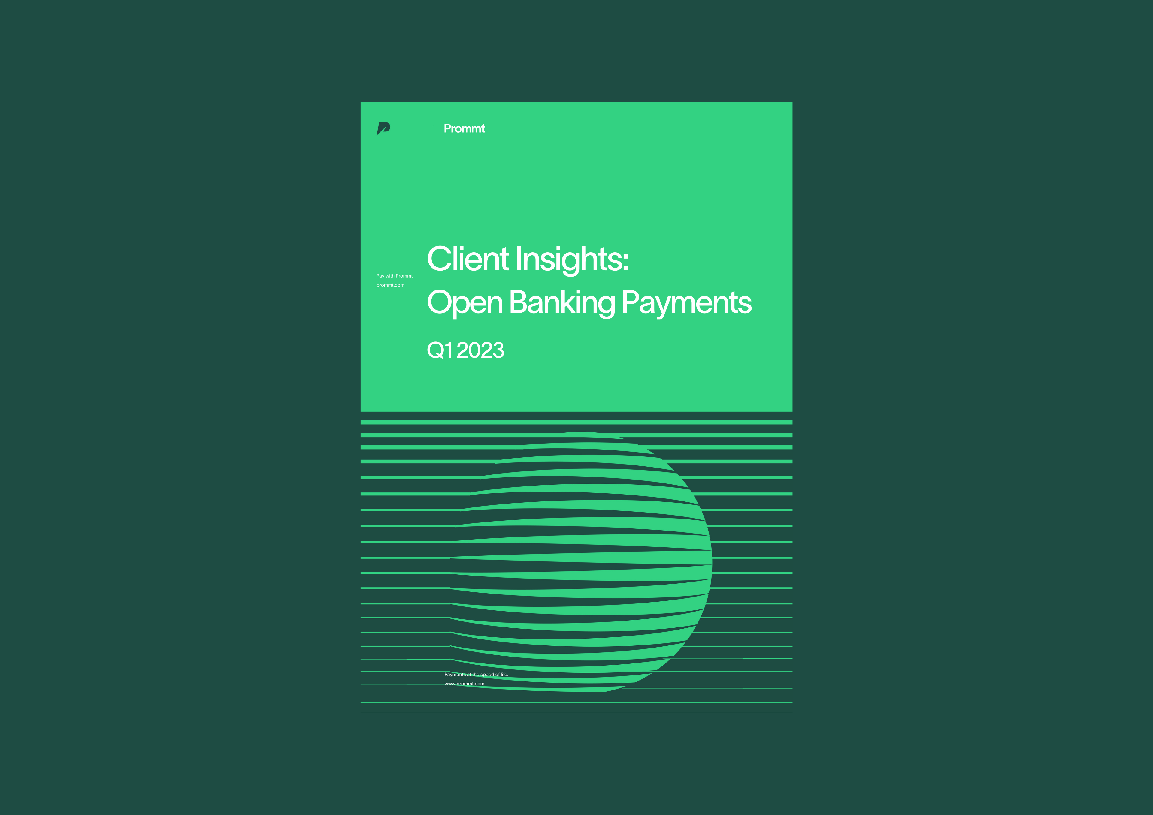 Client Insights - Open Banking Payments, Q1 2023